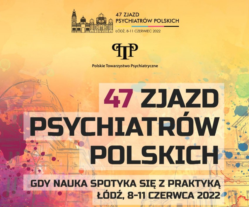 El 47º Congreso de Psiquiatras Polacos comienza en unos días.  El tema de la reunión de la ciencia y la práctica.